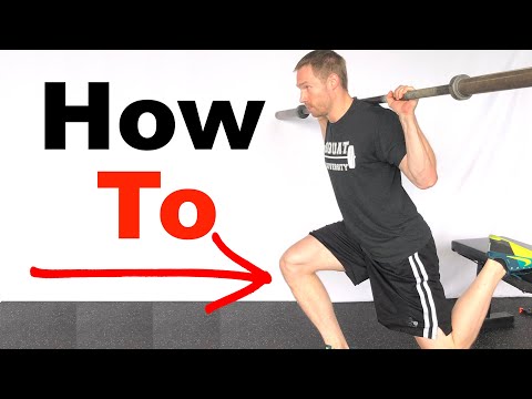 The ULTIMATE Bulgarian Split Squat Tutorial