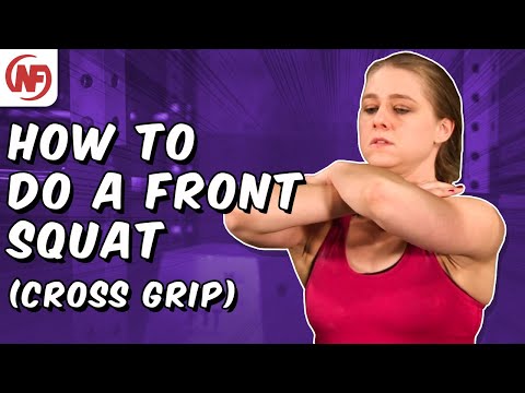 How to do a Proper Front Squat - Cross Grip | Nerd Fitness