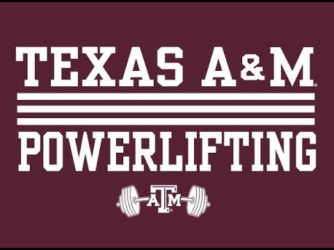 TEXAS A&amp;M POWERLIFTING MEET 2021