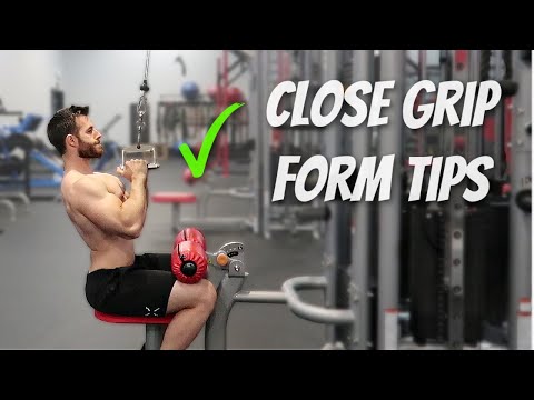 Close Grip Lat Pulldown Form | 6 Quick Tips