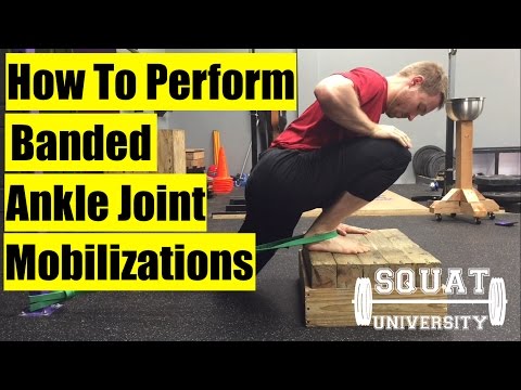 Banded Joint Mobilizations for Stiff Ankles