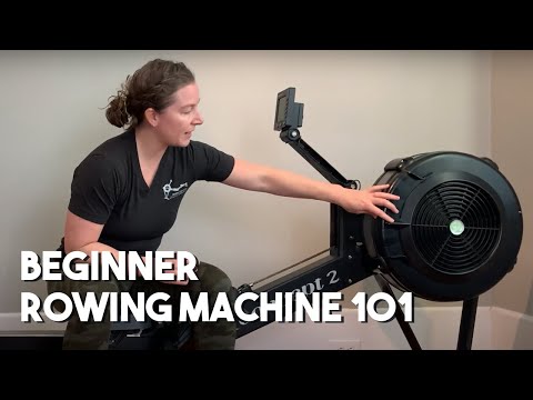 Beginner Rowing Machine 101