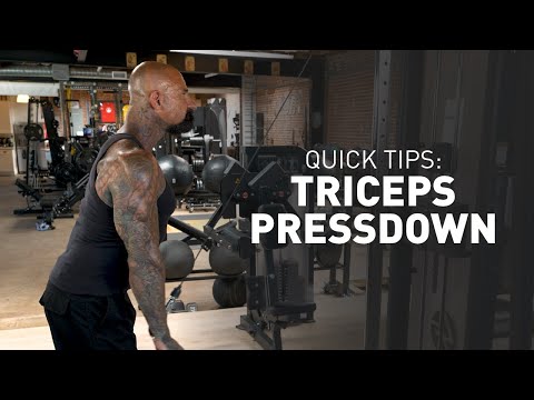 Quick Tips: Triceps Pressdown