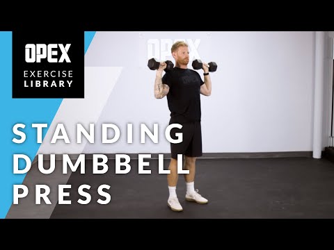 Standing Dumbbell Press - OPEX Exercise Library