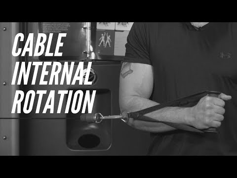 Cable Internal Rotation - Proper Technique