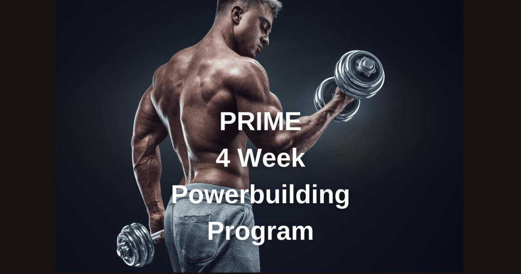 Prime Powerbuilding Program