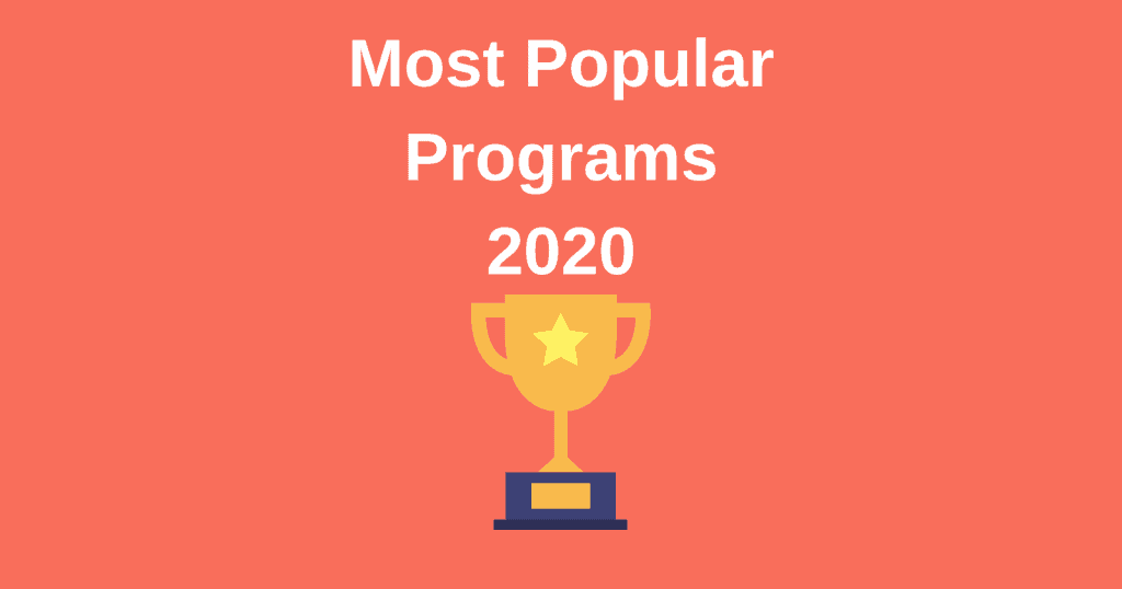 most popular programs 2020