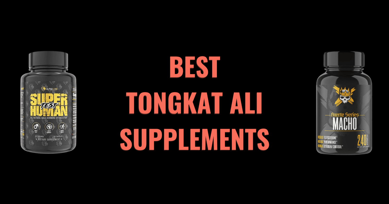 The 12 Best Tongkat Ali Supplements [Tested] (2024) Lift Vault