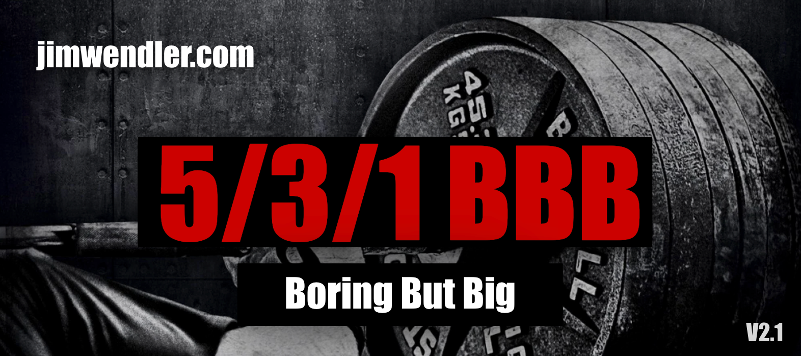 BORING BUT BIG 5/3/1 BBB 3 Spreadsheets   Tips (2024) Lift Vault