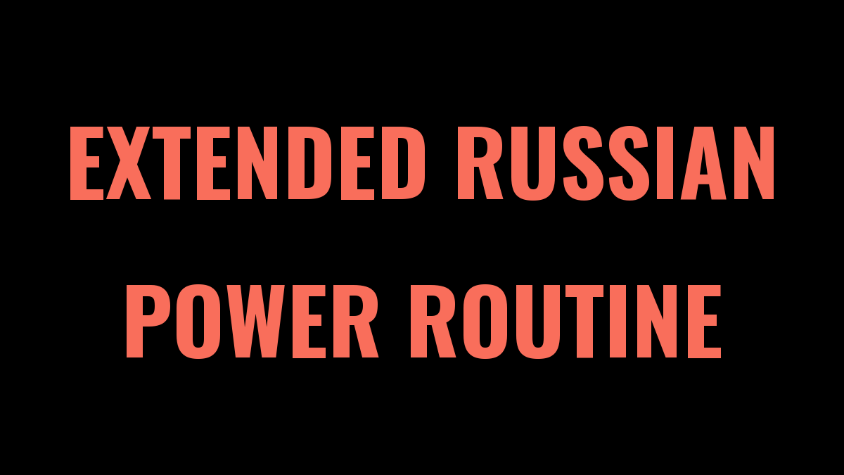 Extended Russian Power Routine Spreadsheet