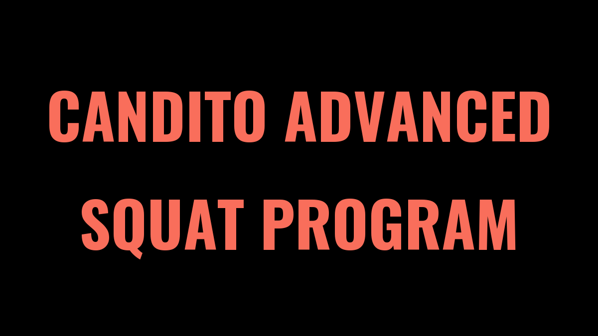 Candito Advanced 9 Week Squat Program Spreadsheet