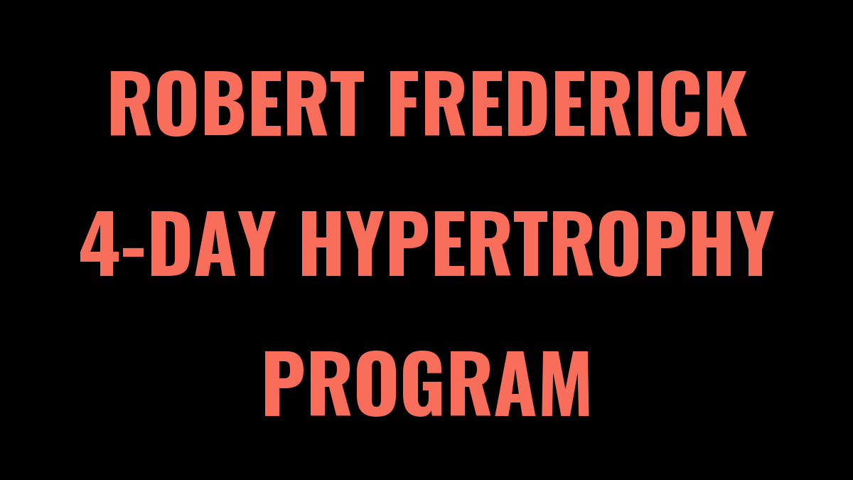 Robert Frederick 4 Day Hypertrophy Program Spreadsheet (Modified Sheiko)
